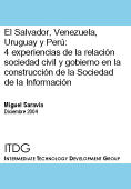 El Salvador, Venezuela, Uruguay y Perú: 4 experiencias de la relación sociedad civil y gobierno en la construcción de la sociedad de la información